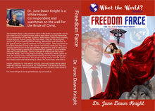 Load image into Gallery viewer, WTW - FREEDOM FARCE - The False Patriot Movement