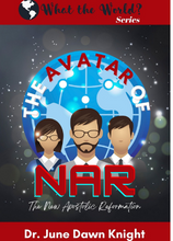 Load image into Gallery viewer, WTW - The Avatar of NAR - The New Apostolic Reformation
