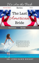 Load image into Gallery viewer, The American Quad Books - 4 - We are the Bride Series
